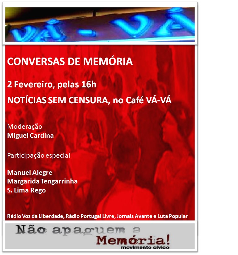 Conversas de memória - Notícias sem censura - 2 Fev